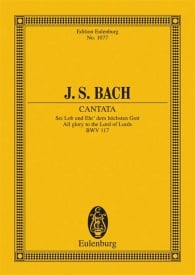 Bach: Cantata No. 117 BWV 117 (Study Score) published by Eulenburg
